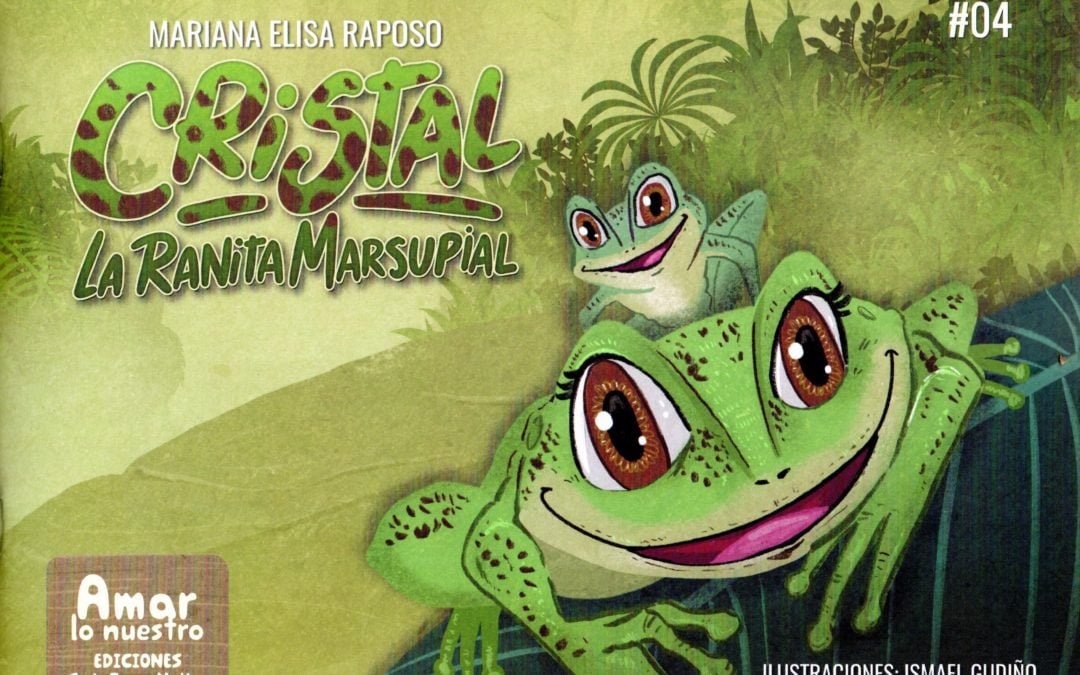 CRISTAL LA RANITA MARSUPIAL